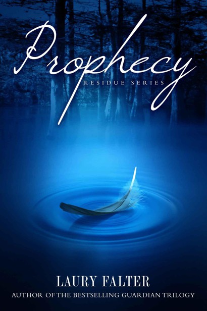 Prophecy (Residue Series #4) by Falter, Laury