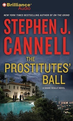 Prostitutes' Ball, The (2010) by Stephen Cannell