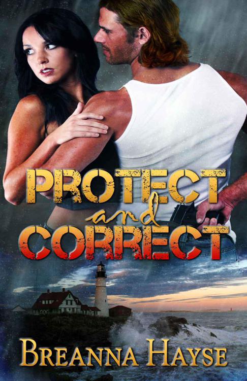 Protect and Correct by Hayse, Breanna