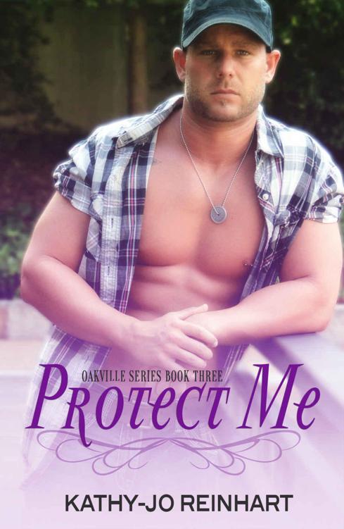 Protect Me: Oakville Series:Book Three