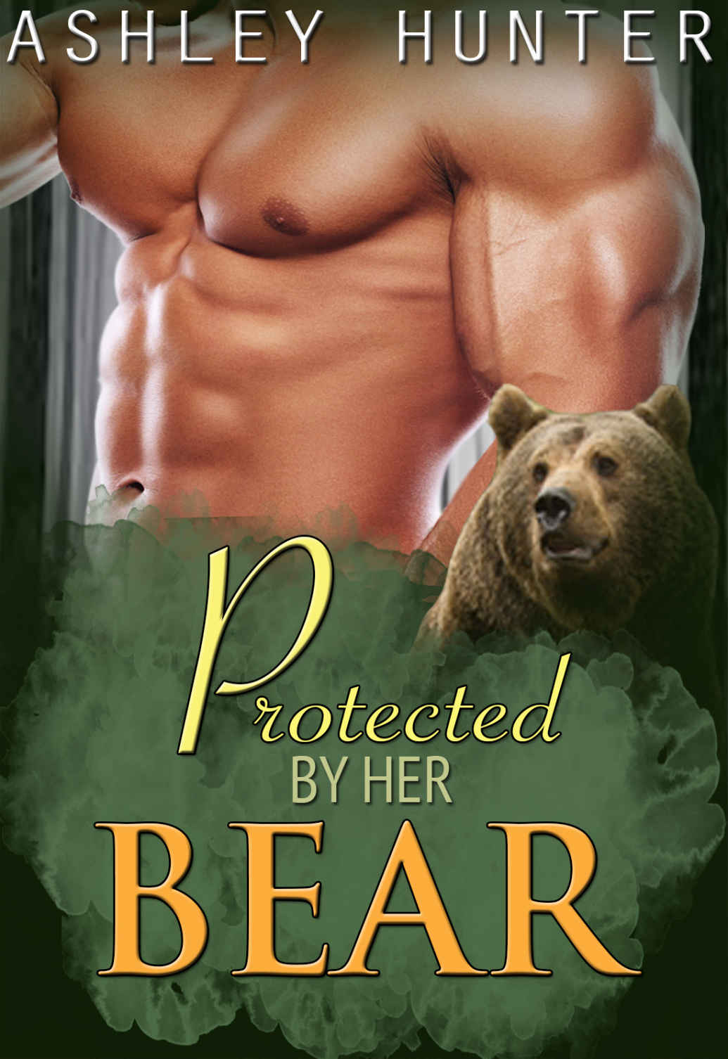 Protected By Her Bear: BBW Paranormal Shape Shifter Romance Standalone (BBW Romance, BBW Paranormal Romance, BBW Shifter Romance, Shifter Romance)