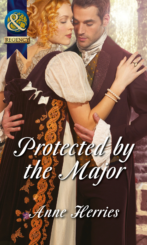 Protected by the Major (2014) by Anne Herries