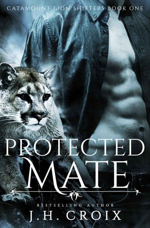 Protected Mate (Catamount Lion Shifters #1) by J.H. Croix