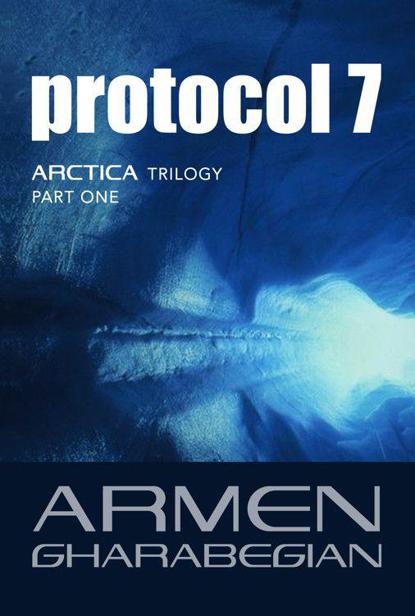 Protocol 7 by Armen Gharabegian