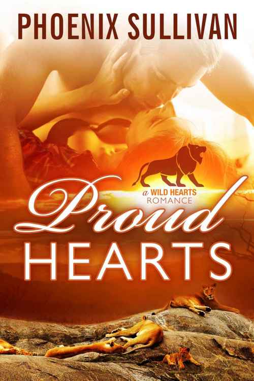 Proud Hearts (Wild Hearts Romance Book 2) by Phoenix Sullivan