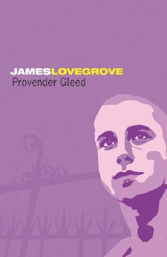 Provender Gleed (2005) by James Lovegrove