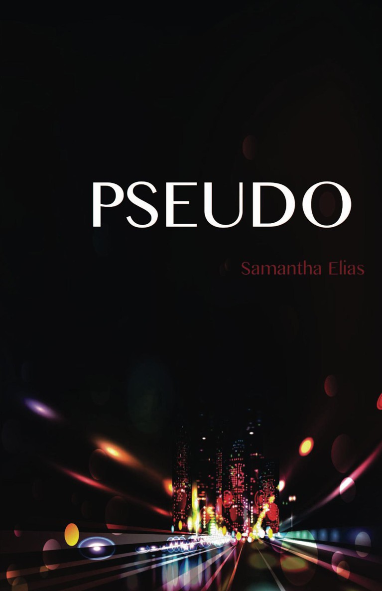 Pseudo by Samantha Elias