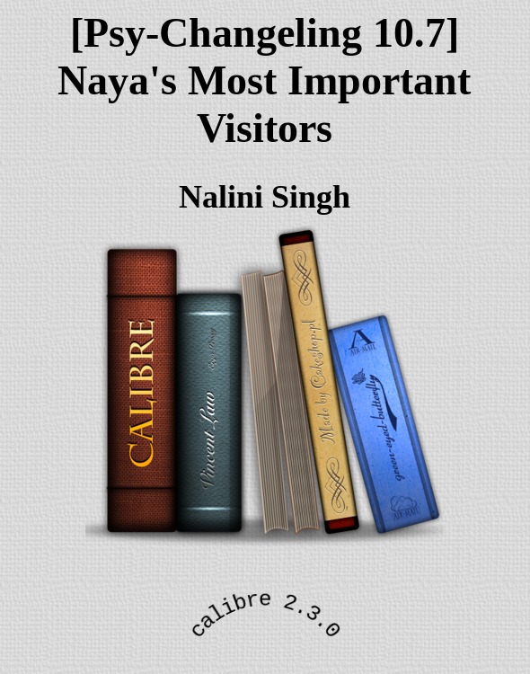 [Psy-Changeling 10.7] Naya's Most Important Visitors by Nalini Singh
