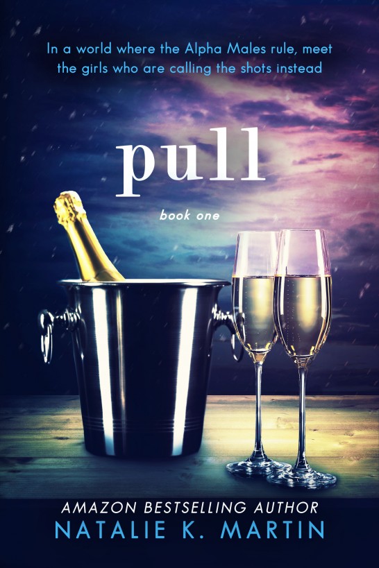 Pull by Natalie K Martin