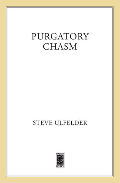 Purgatory Chasm: A Mystery by Steve Ulfelder