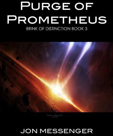 Purge of Prometheus by Jon Messenger