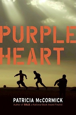 Purple Heart (2009) by Patricia McCormick