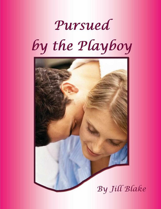 Pursued by the Playboy