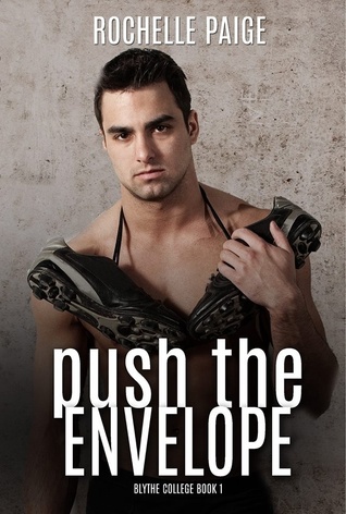 Push the Envelope (2013) by Rochelle Paige
