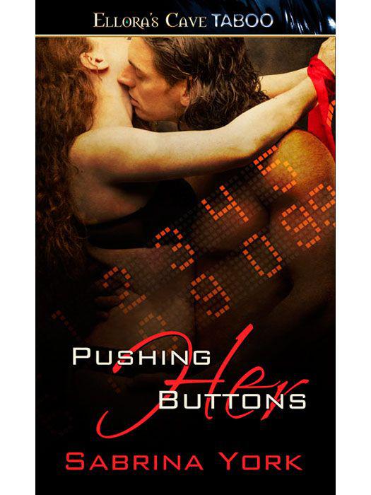 Pushing Her Buttons by York, Sabrina