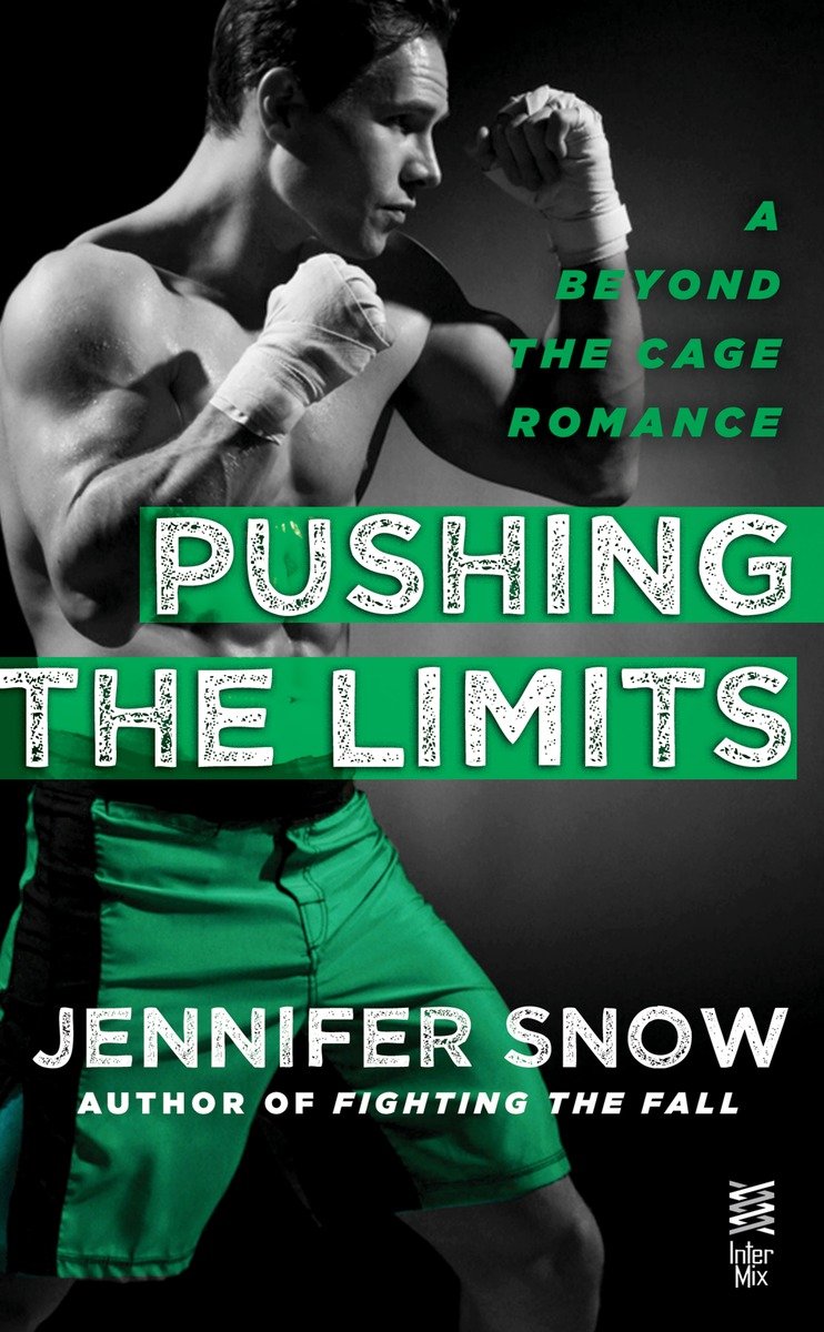 Pushing the Limits by Jennifer Snow