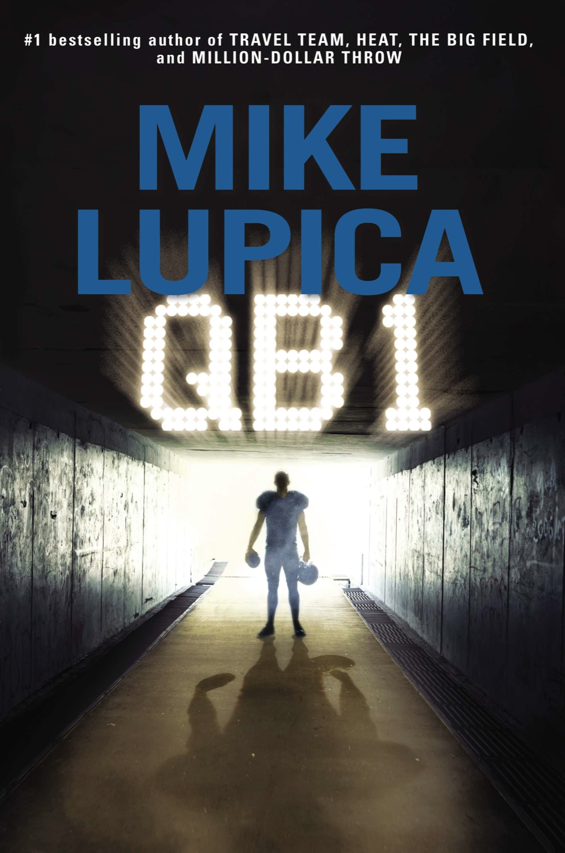 QB 1 (2013) by Mike Lupica