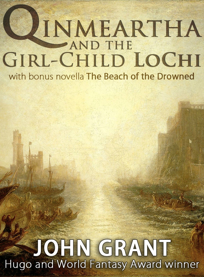 Qinmeartha and the Girl-Child LoChi by John Grant