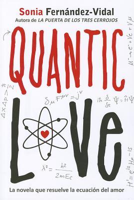 Quantic Love (2012) by Sonia Fernández-Vidal