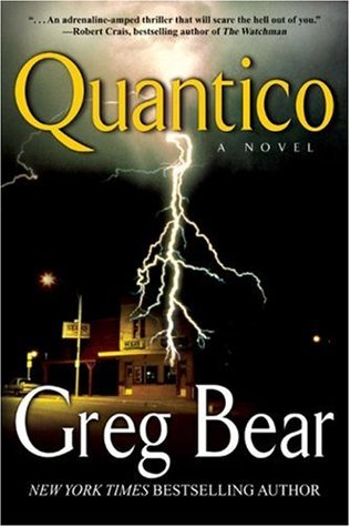 Quantico (2007) by Greg Bear