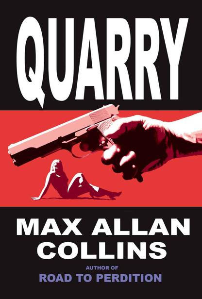 Quarry by Collins, Max Allan