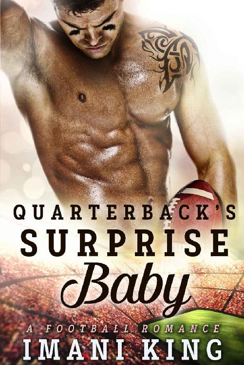 Quarterback's Surprise Baby (Bad Boy Ballers Book 2) by Imani King