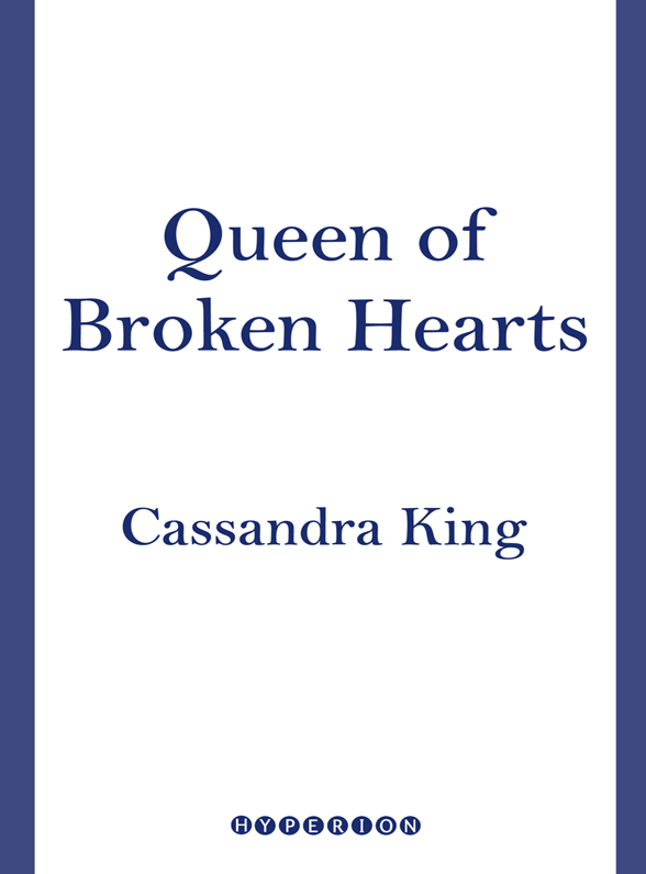 Queen of Broken Hearts by Cassandra    King