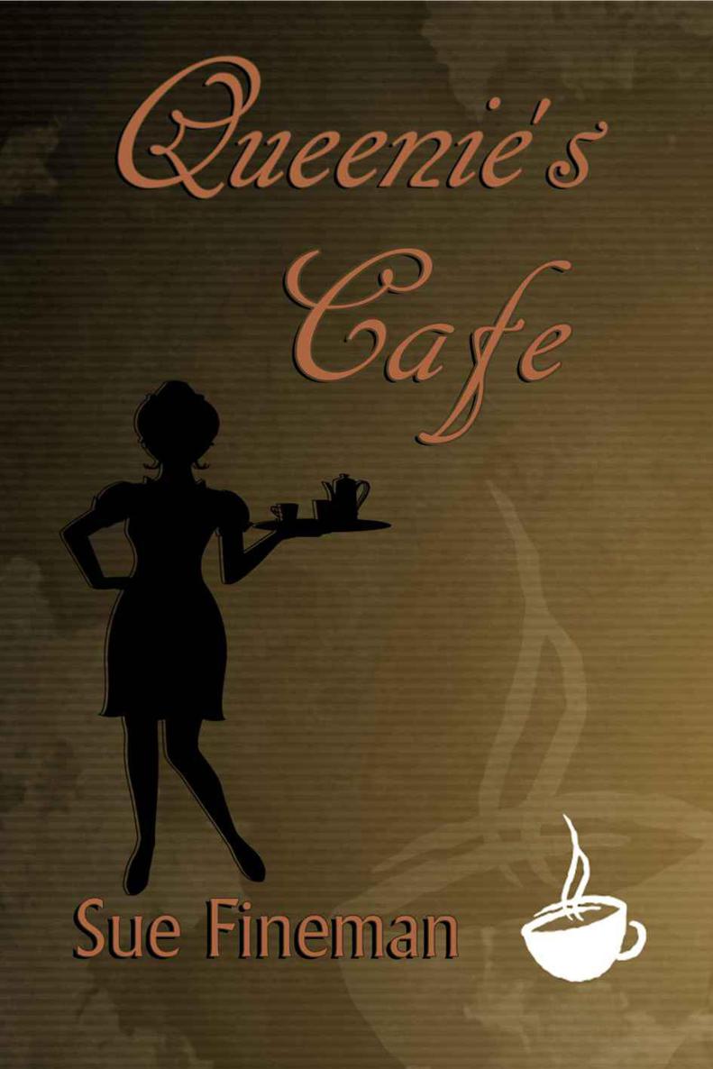 Queenie's Cafe by Sue Fineman