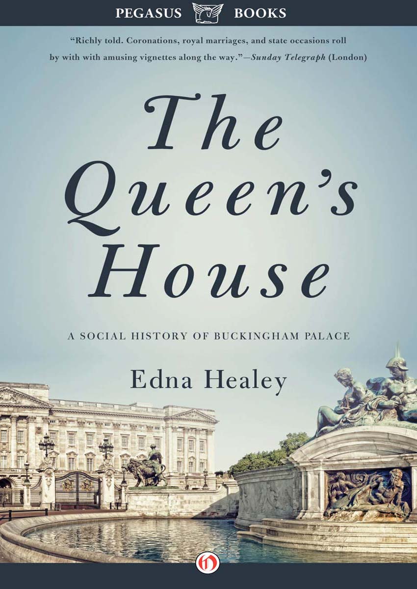 Queen's House by Edna Healey