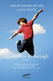 Questione di Dettagli (2013) by Ashley Edward Miller