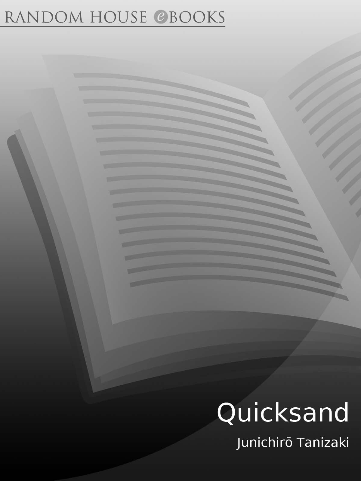 Quicksand (1994) by Junichiro Tanizaki