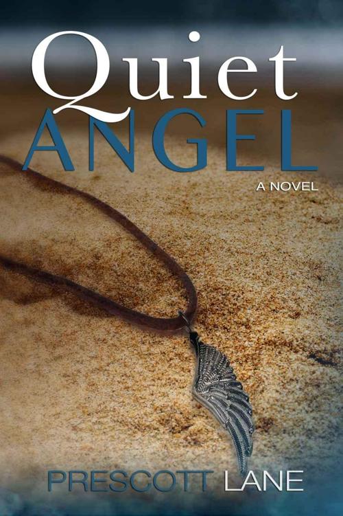 Quiet Angel by Prescott Lane