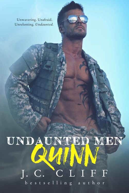 Quinn I (Undaunted Men #1) by J.C. Cliff