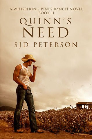 Quinn's Need (2011) by S.J.D. Peterson