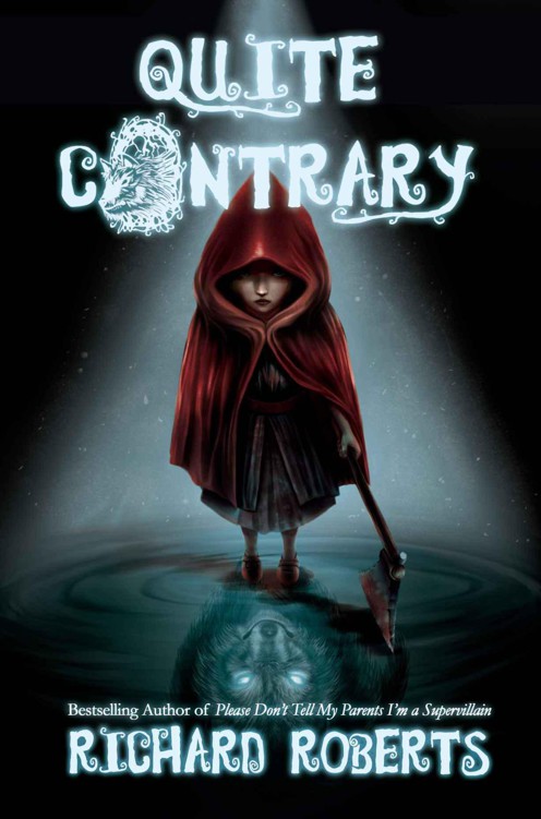 Quite Contrary by Richard  Roberts