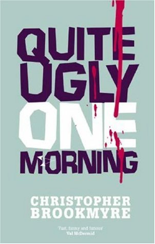Quite Ugly One Morning (1997)