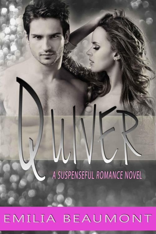 Quiver (a Suspenseful Romance Novel) by Beaumont, Emilia