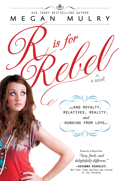 R Is for Rebel (2013) by Megan Mulry