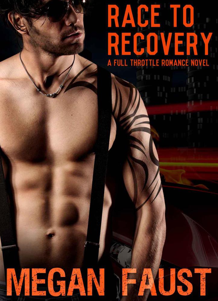 Race to Recovery (Full Throttle) by Faust, Megan