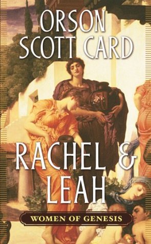 Rachel & Leah (2005)