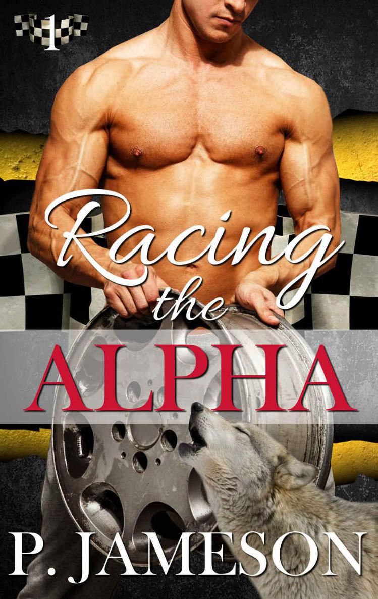 Racing The Alpha (Dirt Track Dogs #1) by P. Jameson