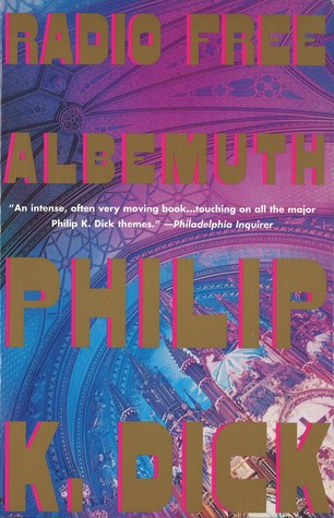 Radio Free Albemuth (1998)