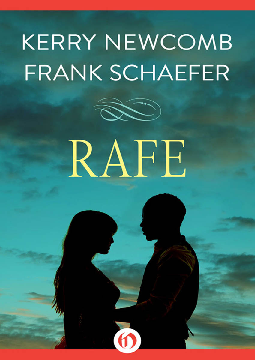 Rafe by Kerry Newcomb