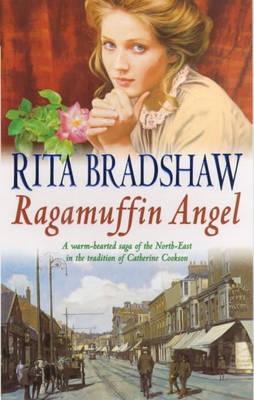 Ragamuffin Angel (2000) by Rita Bradshaw