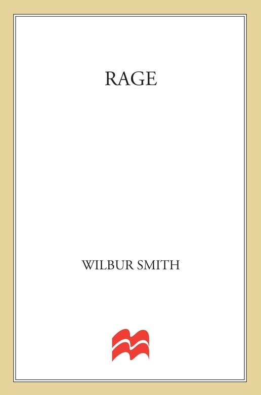 Rage (2011) by Wilbur Smith