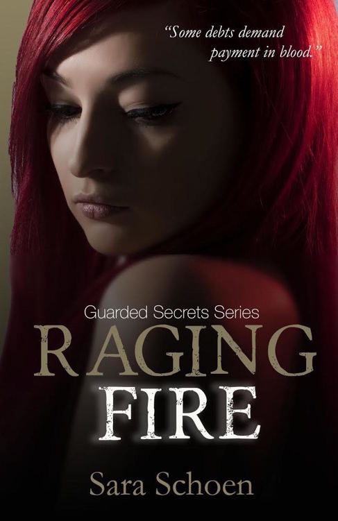 Raging Fire (Guarded Secrets Book 4)