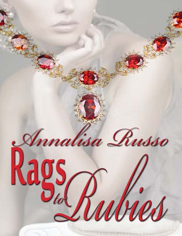 Rags to Rubies (2012) by Annalisa Russo