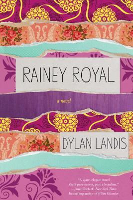 Rainey Royal (2014) by Dylan Landis