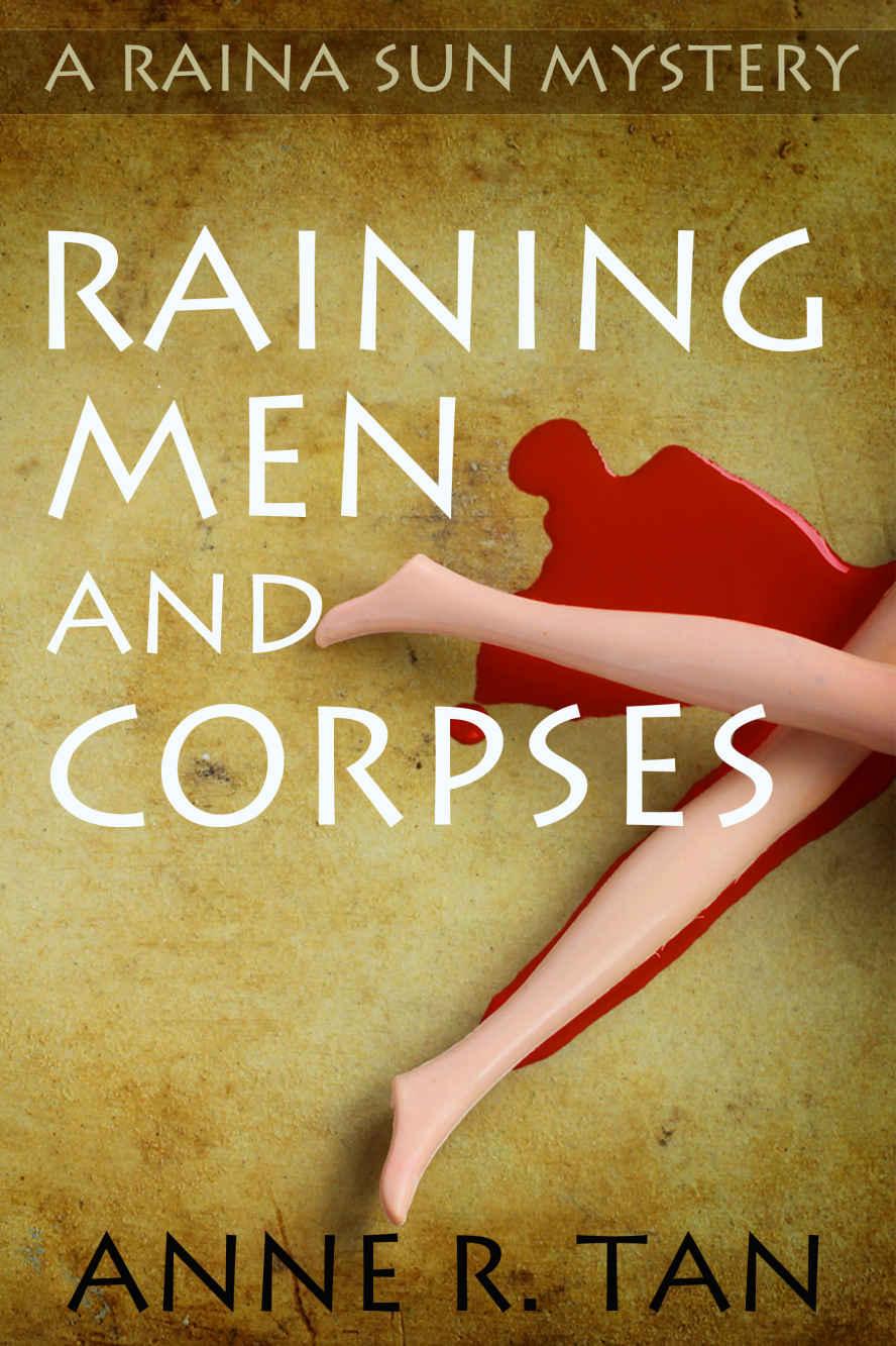 Raining Men and Corpses: A Fun Cozy Mystery (A Raina Sun Mystery Book 1)