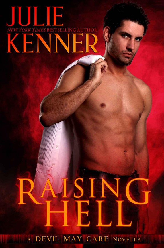 Raising Hell by Julie Kenner